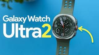 Samsung Galaxy Watch Ultra 2 video